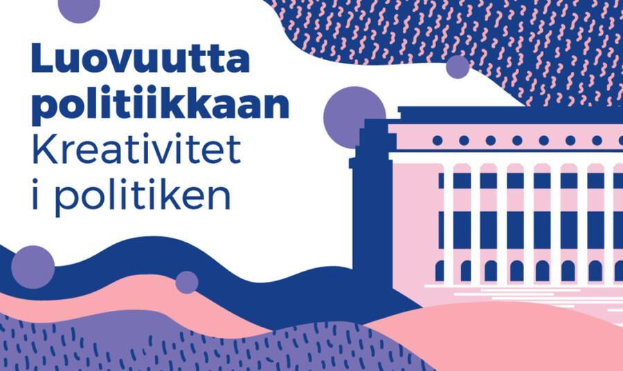 Luovuutta politiikkaan 2027 -kampanjakuva